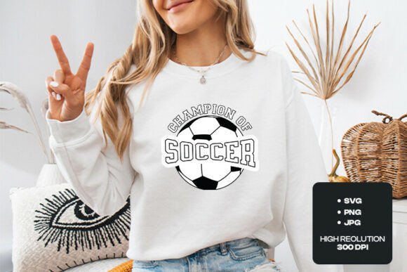 Champion of Soccer SVG: Perfect for T-Shirt Designs