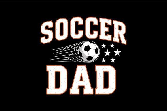 Perfect Soccer Dad Star Power for T-Shirt Designs and Graphics