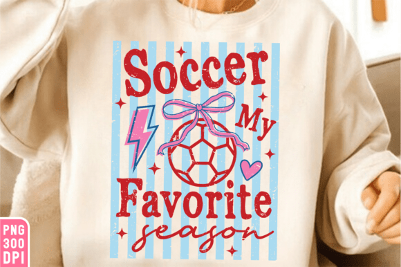 Preppy Soccer My Favorite Season PNG for T-Shirt Designs