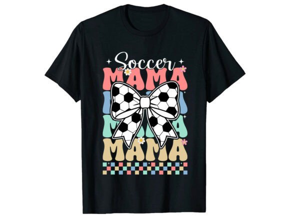 Retro Mama Bow Soccer T-Shirt: A Bold Graphic for Brands