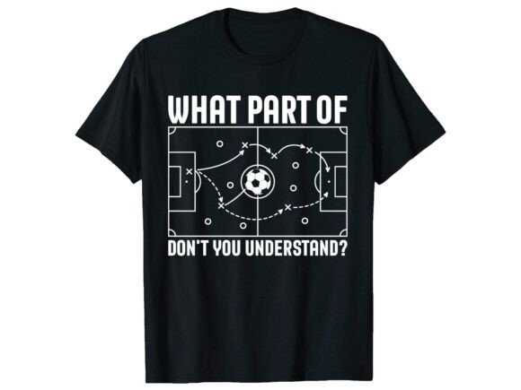 Strategy Funny Quote Soccer T-Shirt: A Dynamic Graphics Asset