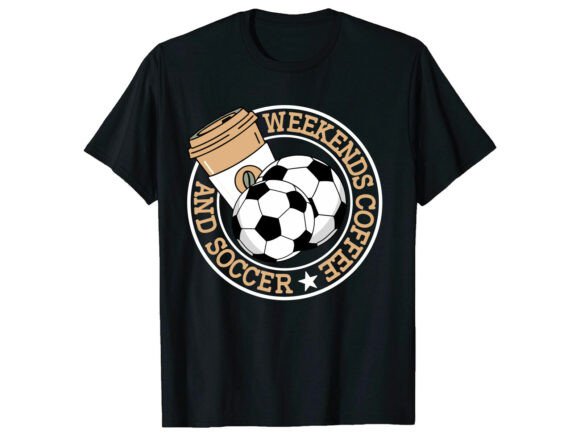 Weekend's Coffee and Soccer T-Shirt: A Bold Graphics Asset